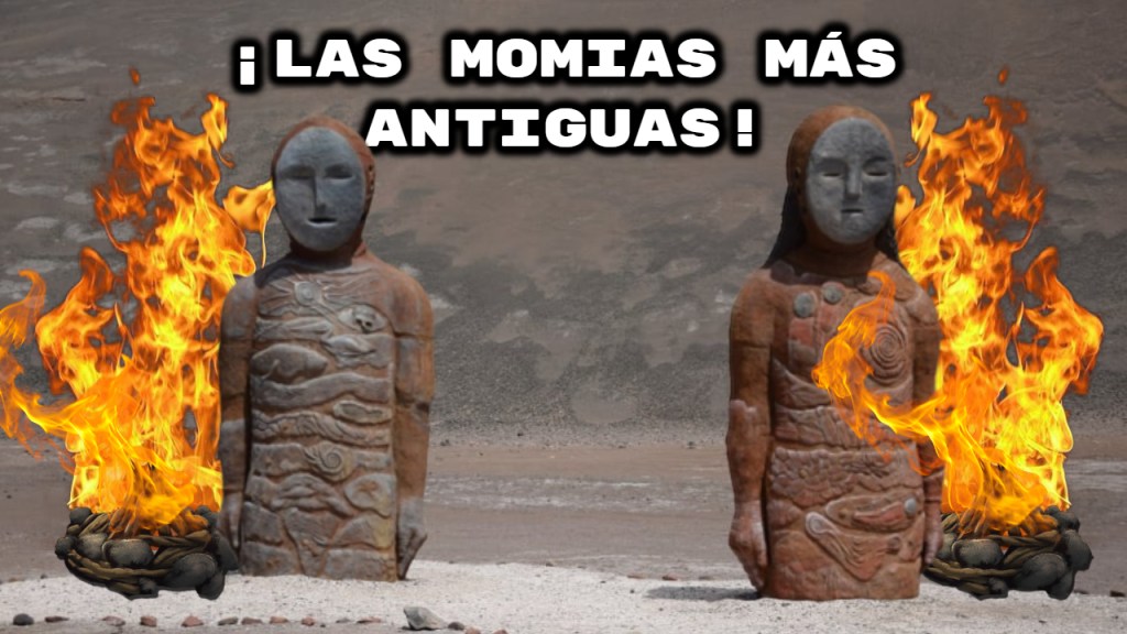 ¡El Misterio de las MOMIAS MÁS ANTIGUAS del Mundo! – Las momias de&nbsp;Chinchorro