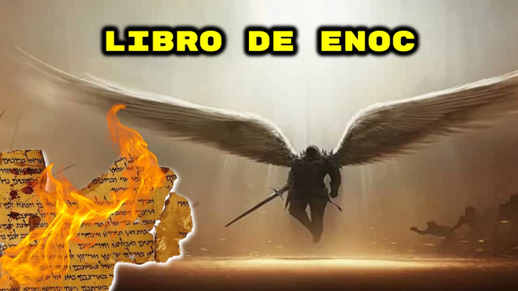 ¡El Libro de ENOC Excluido de la Biblia cuenta la verdadera historia del hombre!